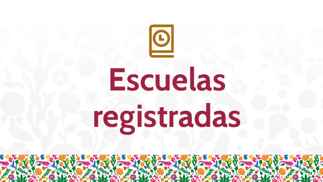 ESCUELAS REGISTRADAS